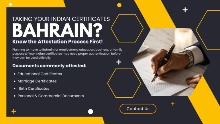 Certificate Attestation for Bahrain Embassy Attestation